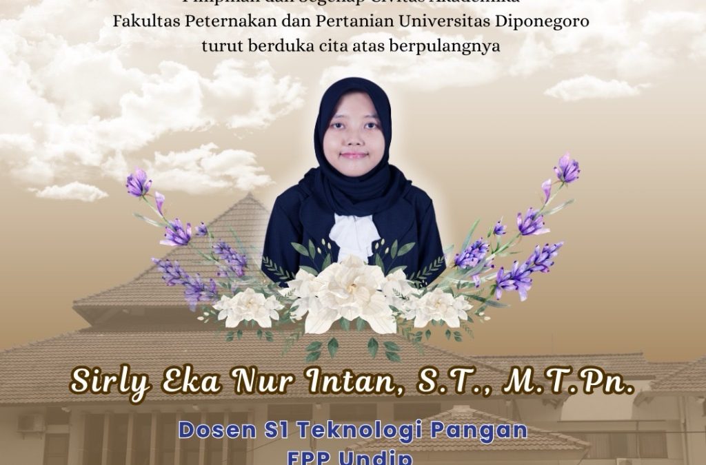 Civitas Akademika FPP Undip Berduka atas Wafatnya Sirly Eka Nur Intan, S.T., M.T.Pn.